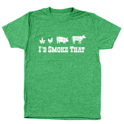 I'd Smoke That - DonkeyTees