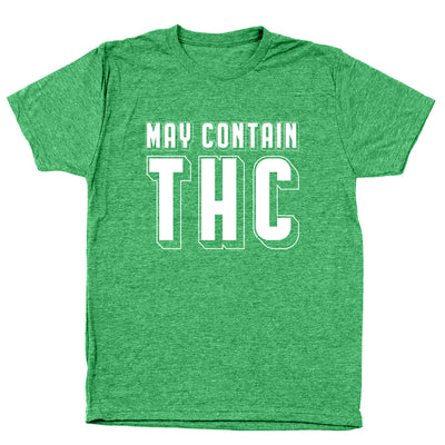 May Contain THC - DonkeyTees