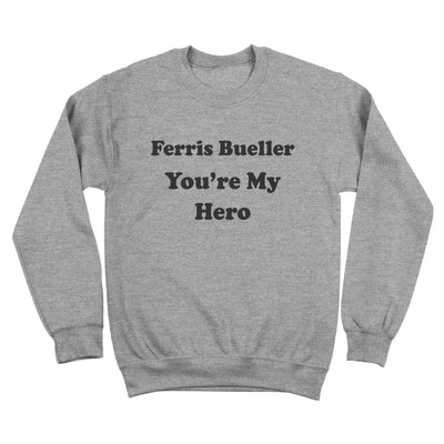 Ferris Bueller You're My Hero - DonkeyTees