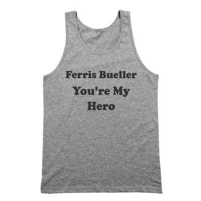Ferris Bueller You're My Hero - DonkeyTees