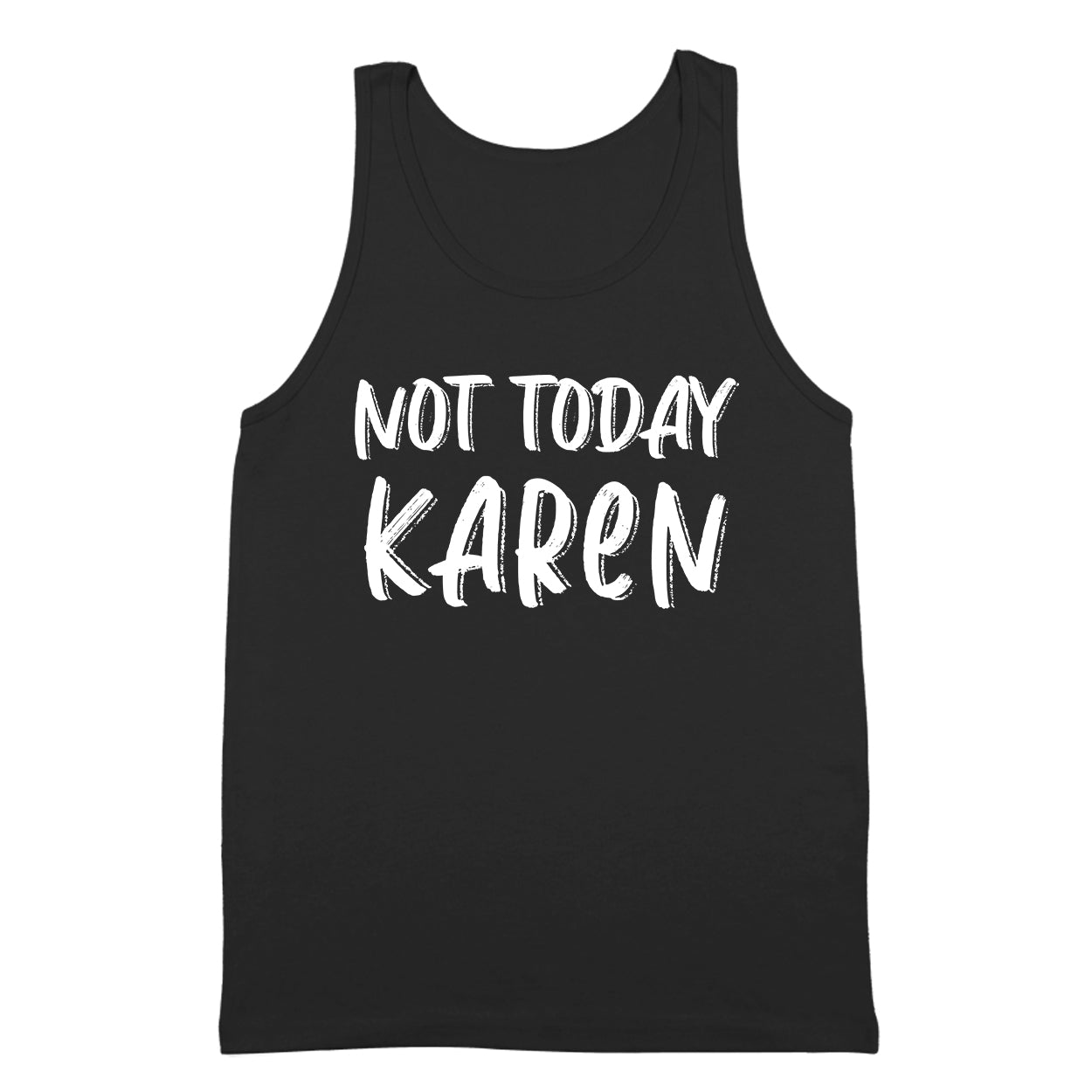 Not Today Karen Tshirt - Donkey Tees