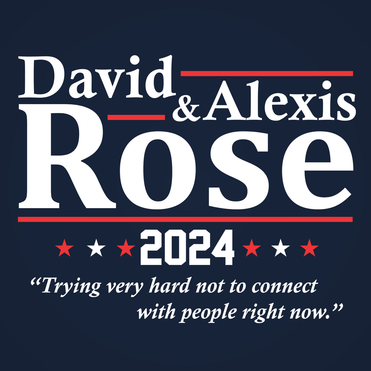 David & Alexis Rose 2024 Election