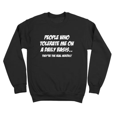 Tolerate Me The Real Hero