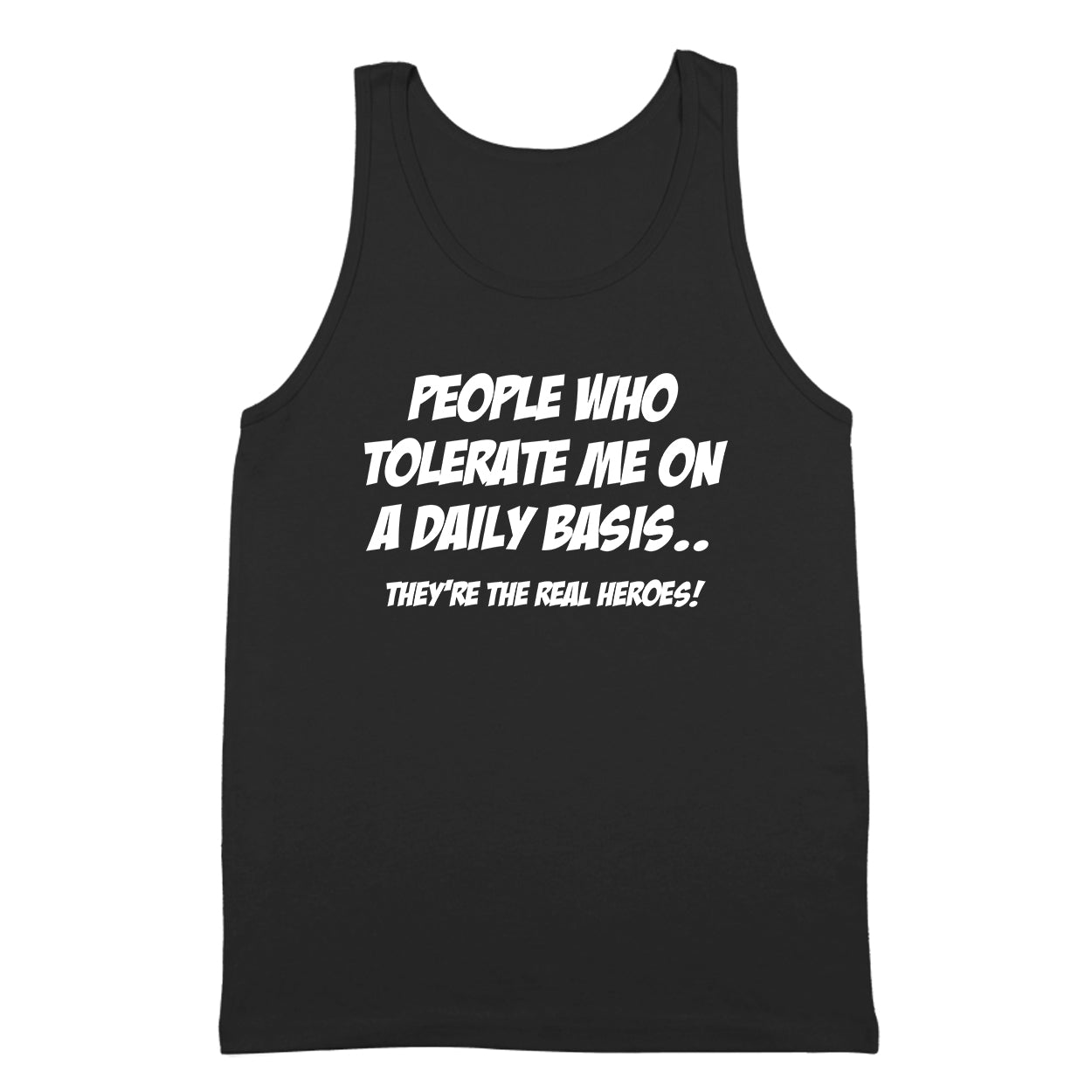 Tolerate Me The Real Hero Tshirt - Donkey Tees