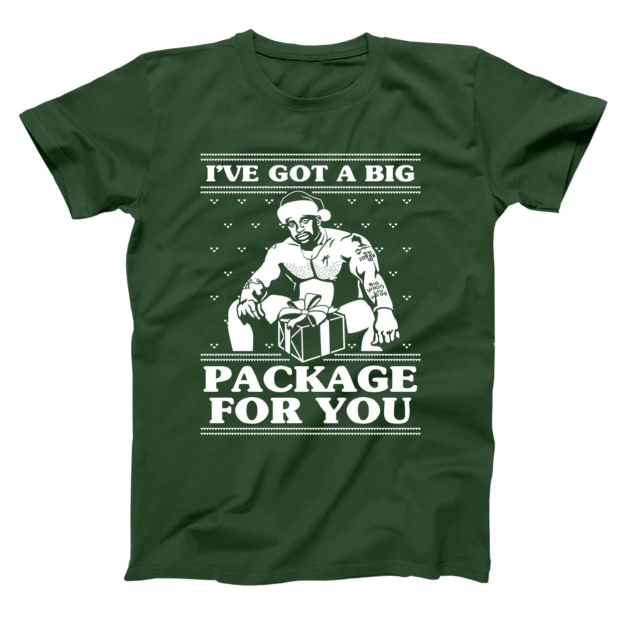 I've Got A Big Package For You Tshirt - Donkey Tees