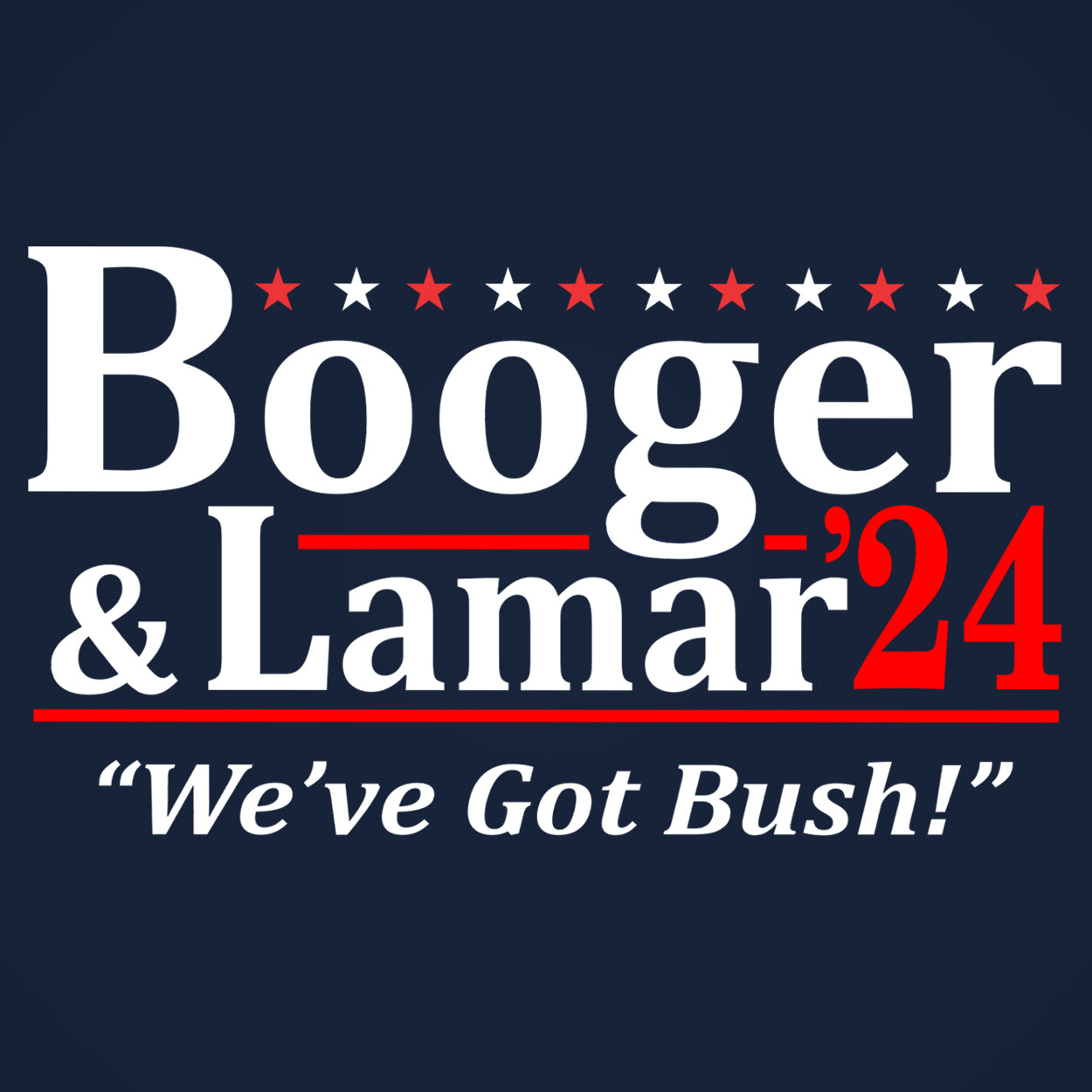 Booger and Lamar 2024 Election