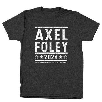 Axel Foley 2024 Election
