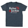 Kelso & Jackie 2024 Election