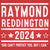 Raymond Reddington 2024 Election