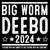 Big Worm and Deebo 2024 Election
